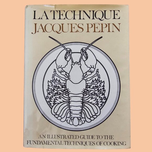 La Technique Jacques Pepin 1976 | Illustrated Cooking Guide Vintage - Picture 1 of 16